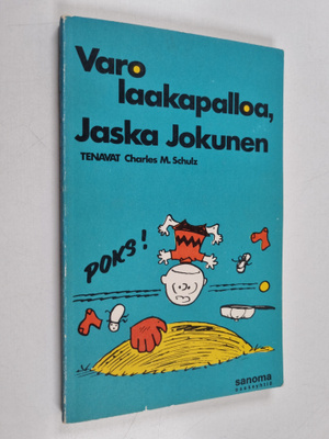 Charles M. Schulz : Varo laakapalloa, Jaska Jokunen