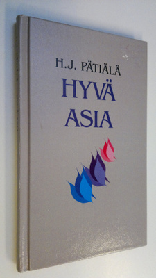 H. J. Pätiälä : Hyvä asia