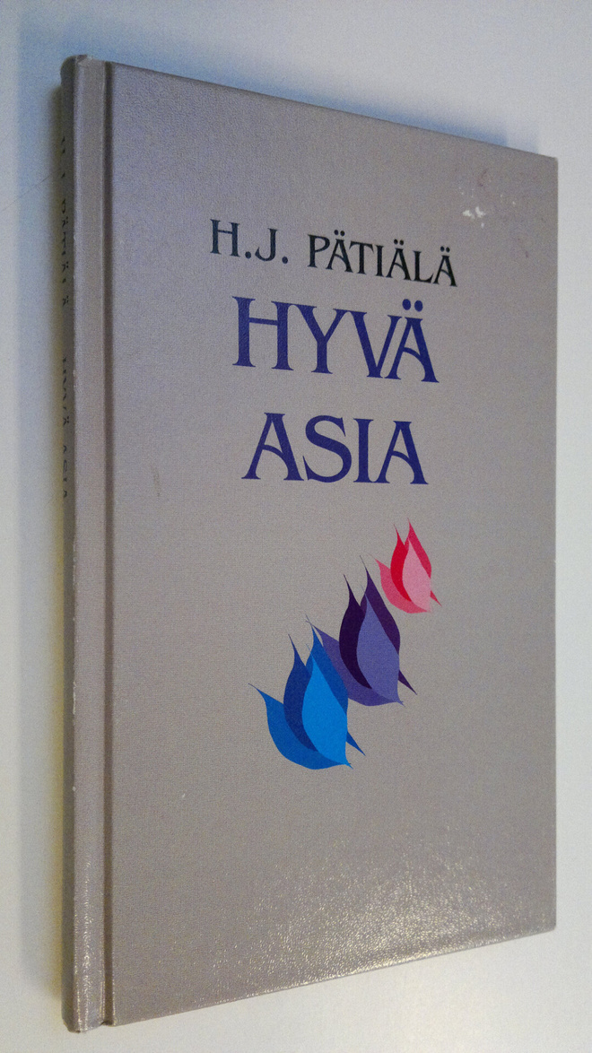 H. J. Pätiälä : Hyvä asia