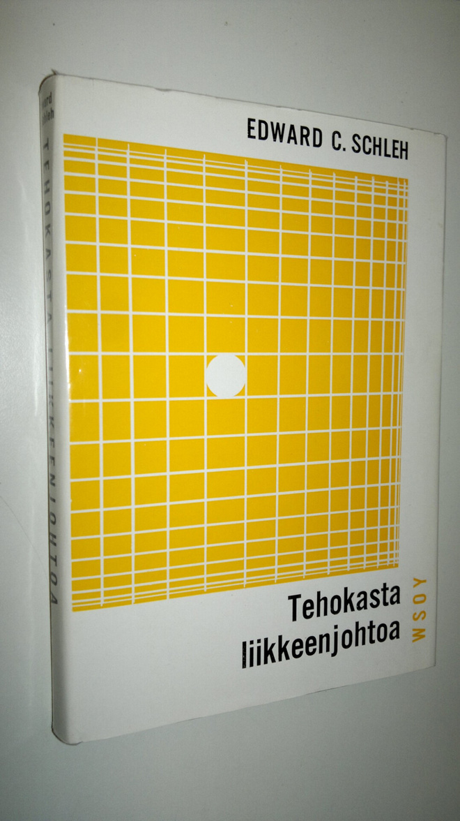 Edward C. Schleh : Tehokasta liikkeenjohtoa