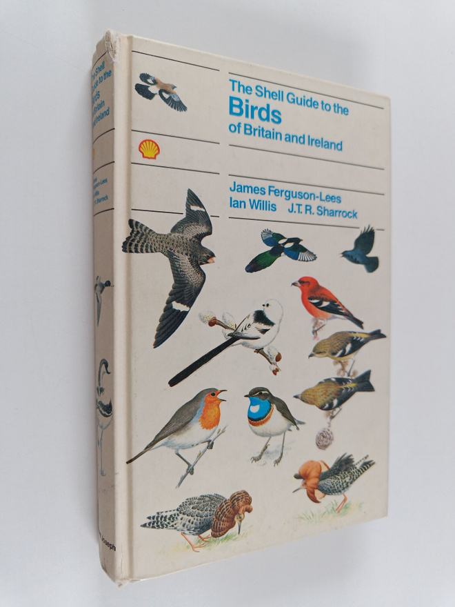 James Ferguson-Lees ym. : The Shell Guide to the Birds of...
