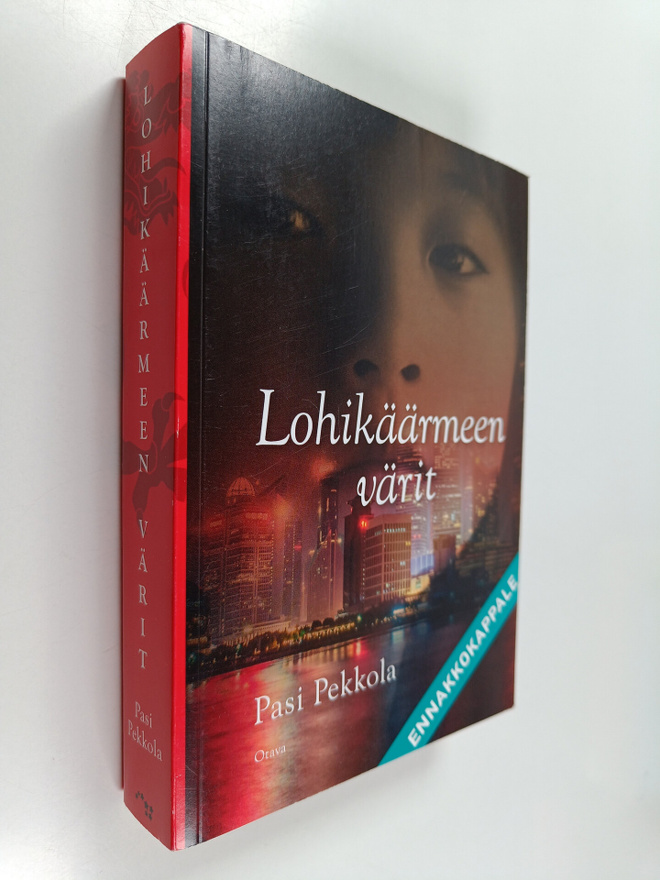 Pasi Pekkola : Lohikäärmeen värit (ennakkokappale)