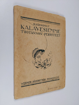 H. Järnefelt : Kalavesiemme tuotannon perusteet