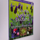 Jenny Hendy : Kaunis huoleton puutarha - pikkukuva 1