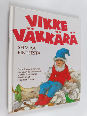 Corrie Hafkamp : Vikke Väkkärä selviää pinteestä