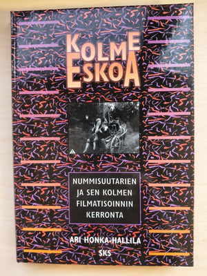 Ari Honka-Hallila: Kolme Eskoa