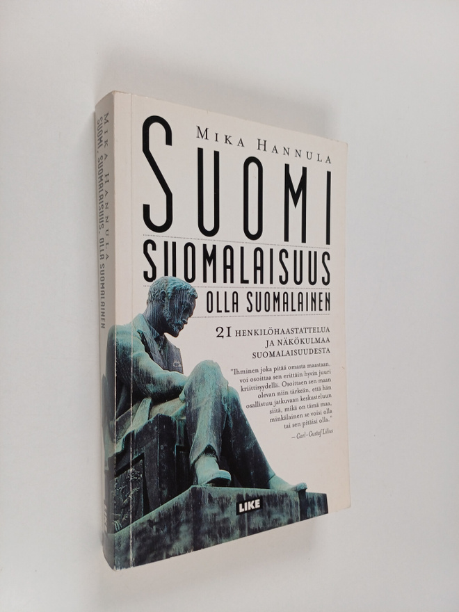 Mika Hannula : Suomi, suomalaisuus, olla suomalainen