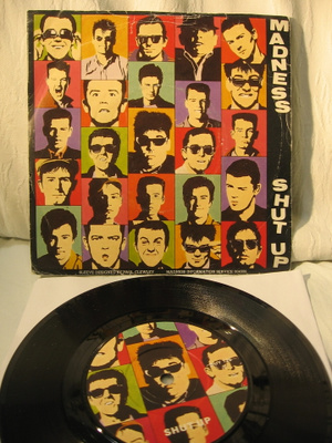Madness: Shut Up 7"