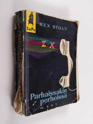 Rex Stout : Parhaissakin perheissä