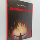 Inger Jägerhorn : Det brinner en eld : en berättelse med ... - pikkukuva 1