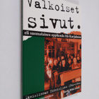 Martti Hölsä : Valkoiset sivut, eli, Suomalainen oppikoul... - pikkukuva 1
