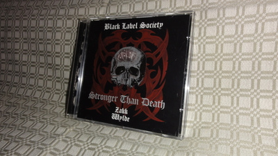Black Label Society : "Stronger than death" cd