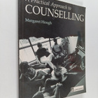Margaret Hough : A Practical Approach to Counselling - pikkukuva 1