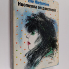 Eve Hietamies : Huomenna on paremmin - pikkukuva 1