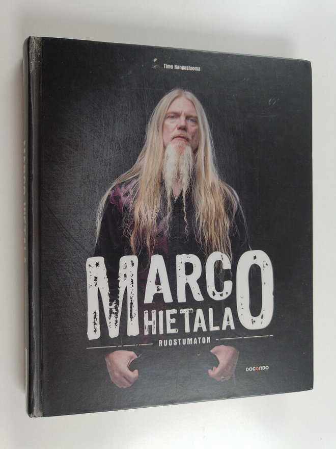 Marco Hietala : Marco Hietala : ruostumaton