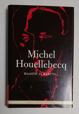 Michel Houellebecq - Maasto ja kartta