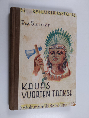 Ew Sterner : Kauas vuorten taakse