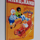 Mika Waltari ym. : Kieku ja Kaiku ja Possu vauhdissa : va... - pikkukuva 1