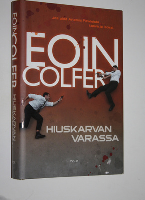 Eoin Colfer : Hiuskarvan varassa