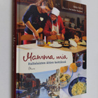 Ilkka Falck : Mamma mia : italialaisten äitien keittiössä - pikkukuva 1