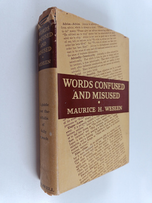 Maurice Harley Weseen : Words Confused and Misused