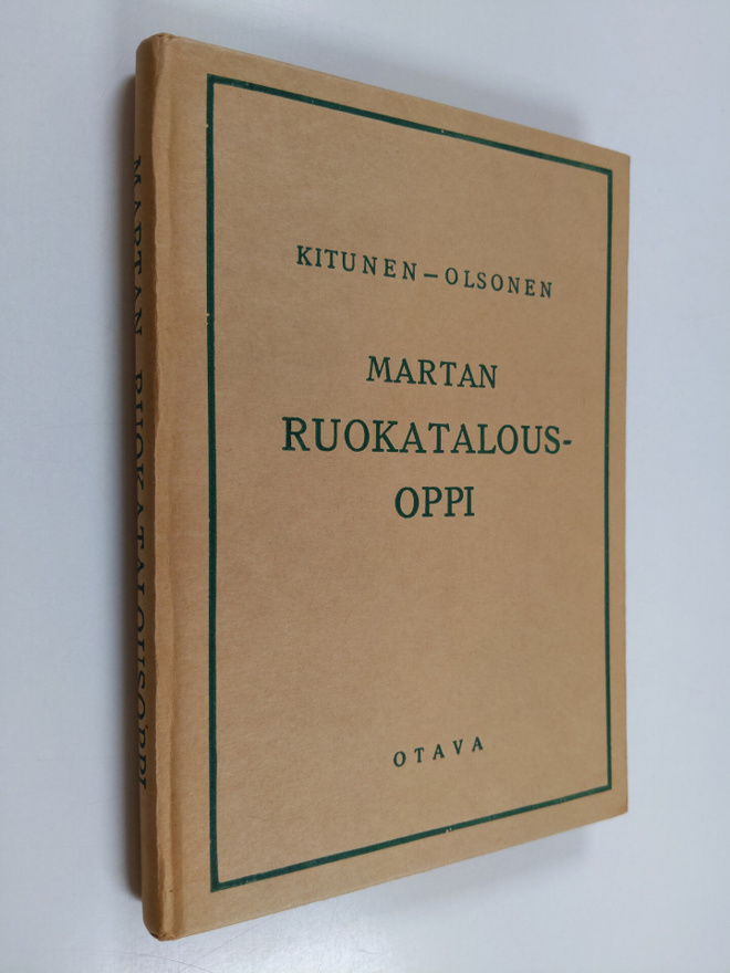 Ella Kitunen : Martan ruokatalousoppi