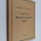 Ella Kitunen : Martan ruokatalousoppi - pikkukuva 1