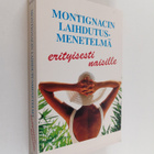 Michel Montignac : Montignacin laihdutusmenetelmä, erityi... - pikkukuva 1