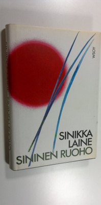 Sinikka Laine : Sininen ruoho