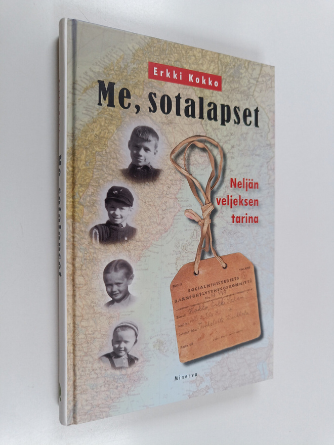 Erkki Kokko : Me, sotalapset : neljän veljeksen tarina