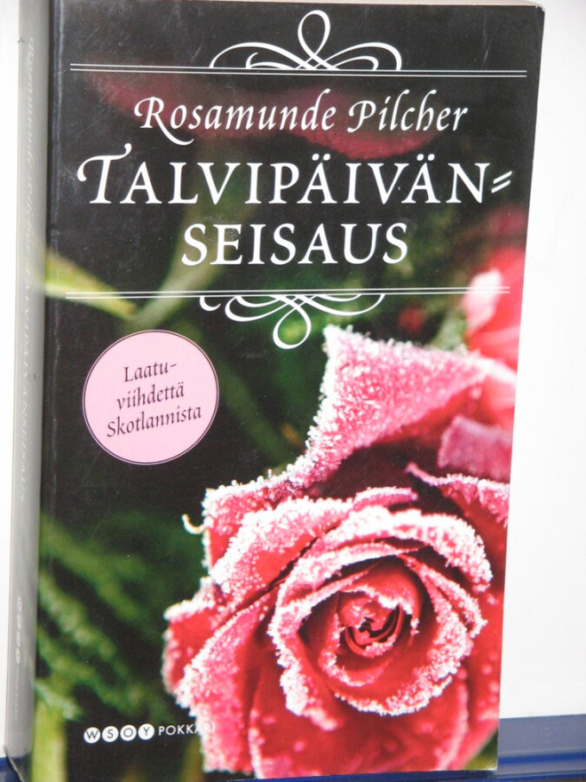 Rosamunde Pilcher : TALVIPÄIVÄNSEISAUS