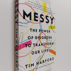 Tim Harford : Messy - The Power of Disorder to Transform ... - pikkukuva 1
