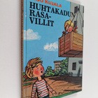Yrjö Kujala : Huhtakadun rasavillit - pikkukuva 1