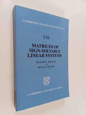 Richard A. Brualdi ym. : Matrices of Sign-Solvable Linear...