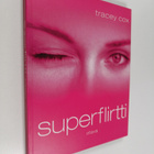 Tracey Cox : Superflirtti - pikkukuva 1