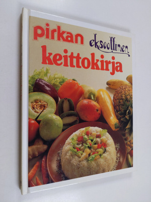 Mariann Erlandsson : Pirkan eksoottinen keittokirja