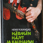 Heikki Ylikangas Härmän häjyt ja Kauhavan herra - pikkukuva 1