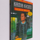 Theresa Breslin : Karmiva keksintö - pikkukuva 1