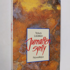 Toivo Laakso : Jumalten synty : novelleja - pikkukuva 1
