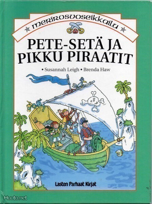 Pete-Setä ja Pikku Piraatit (Merirosvoseikkailu)