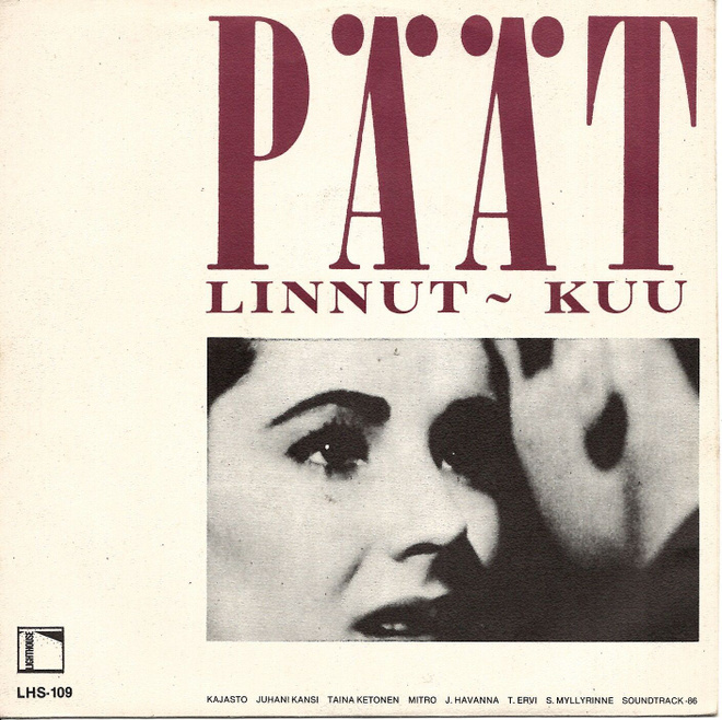 PÄÄT: Linnut / Kuu  7"kk