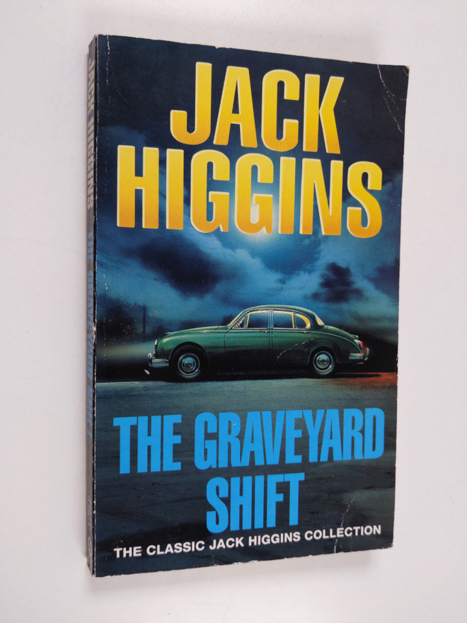 Jack Higgins : The Graveyard Shift