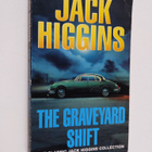 Jack Higgins : The Graveyard Shift - pikkukuva 1