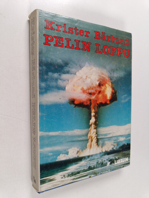 Krister Bärlund : Pelin loppu : tieteisromaani