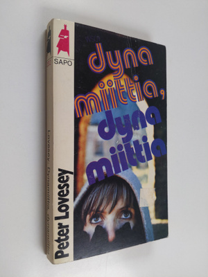 Peter Lovesey : Dynamiittia, dynamiittia