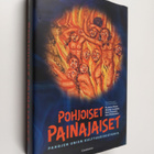 Marko Lamberg ym. : Pohjoiset painajaiset : pahojen unien... - pikkukuva 1