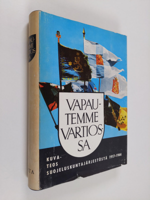Julius ym. (Toim.) Lagus : Vapautemme vartiossa