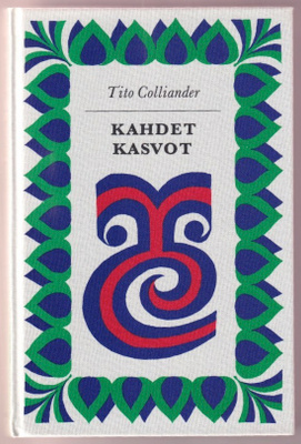 Tito Colliander: Kahdet kasvot