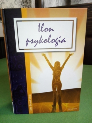 Tony Dunderfelt : Ilon psykologia ( SIS POSTIKULU)