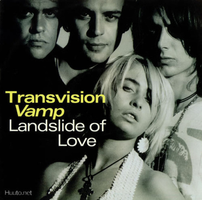 TRANSVISION VAMP :: LANDSLIDE OF LOVE+2 : VINYYLI 7 " 1989
